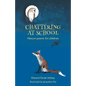 Chattering at School: Nature poems for children - Paperback