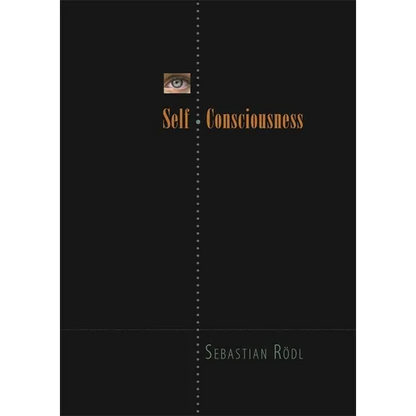 Self-Consciousness - Hardcover