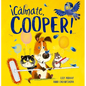 Cálmate, Cooper! - Hardcover