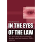 In the Eyes of the Law: The True Story of Love, Betrayal, Murder, Fame and Justice in 1950's America - Paperback