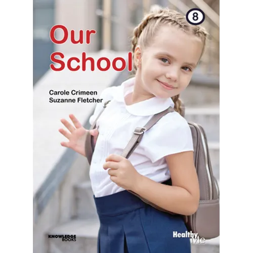 Our School: Book 8 - Paperback
