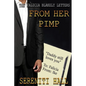 The Falicia Blakely letters from her Pimp - Paperback