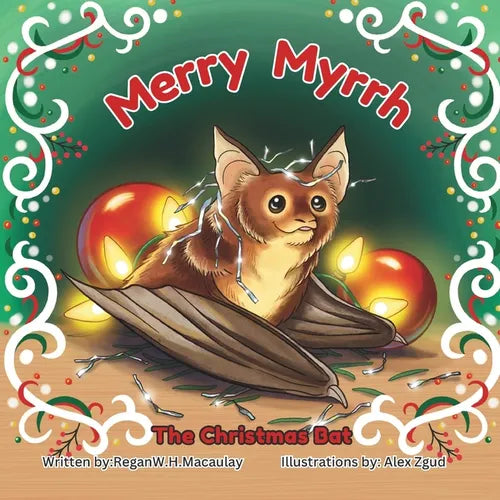 Merry Myrrh the Christmas Bat - Paperback