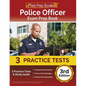 Police Officer Exam Prep Book 2023-2024: 3 Practice Tests and Study Guide [3rd Edition] - Paperback