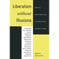 Liberalism without Illusions: Essays on Liberal Theory and the Political Vision of Judith N. Shklar - Paperback