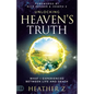 Unlocking Heaven's Truth: What I Experienced Between Life and Death - Paperback