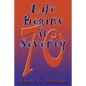 Life Begins at Seventy - Paperback