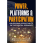 Power, Platforms & Participation - Paperback
