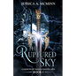 The Ruptured Sky: Gardens of War & Wasteland Book I - Paperback