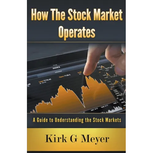 How the Stock Market Operates - Paperback