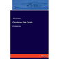 Christmas-Tide Carols: First Series - Paperback