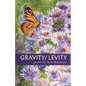 Gravity/Levity - Paperback