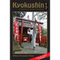 Kyokushin: Evolución Sin Olvidar La Tradición - Paperback