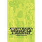Ancient Russian Ecclesiastical Embroideries - Paperback
