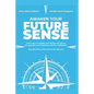 Awaken Your Future Sense - Paperback