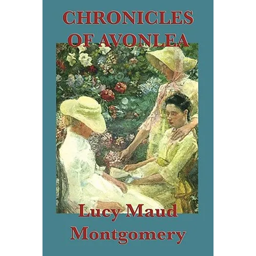 Chronicles of Avonlea - Paperback