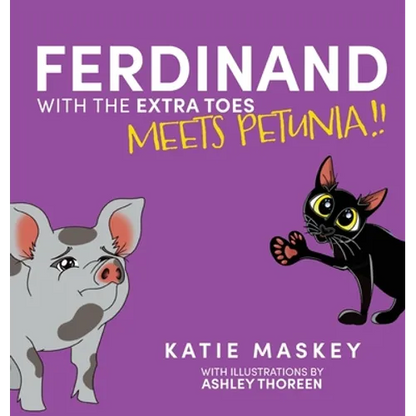 Ferdinand with the Extra Toes Meets Petunia - Hardcover