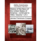 History of the Navy of the United States of America: Continued to 1853. Volume 1 of 3 - Paperback