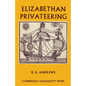 Elizabethan Privateering: English Privateering During the Spanish War, 1585 1603 - Paperback