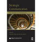 Strategic Communication: New Agendas in Communication - Paperback