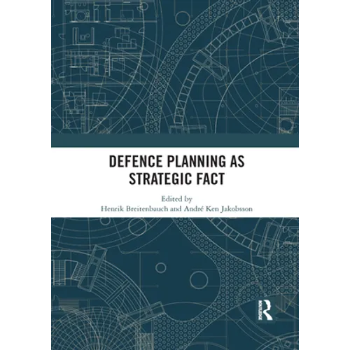 Defence Planning as Strategic Fact - Paperback