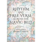 Rhythm and Free Verse Across the Slavic Belt - Paperback