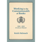 Working in the Commonwealth of Books: 1960-2025 A Cultural Memoir - Paperback