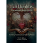 Eat Healthy The Seventh Stage of Grief: Nourishing Transformation by Cultivating Wellness - Paperback