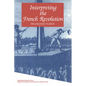 Interpreting the French Revolution - Paperback