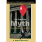 The First Great Myth of Legal Management is that It Exists: Tough Issues for Law Firm Managing Partners and Administrators - Hardcover