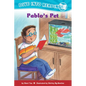 Pablo's Pet (Confetti Kids #9): (Dive Into Reading) - Hardcover
