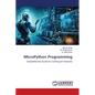 MicroPython Programming - Paperback