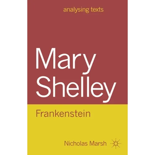 Mary Shelley: Frankenstein - Paperback