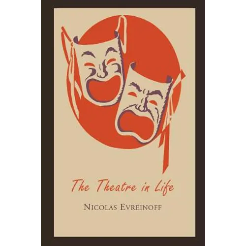 The Theatre in Life - Paperback