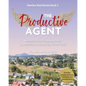 The Productive Agent: Maximize Your Time and Profit by Using Cutting-Edge Virtual Tools - Paperback