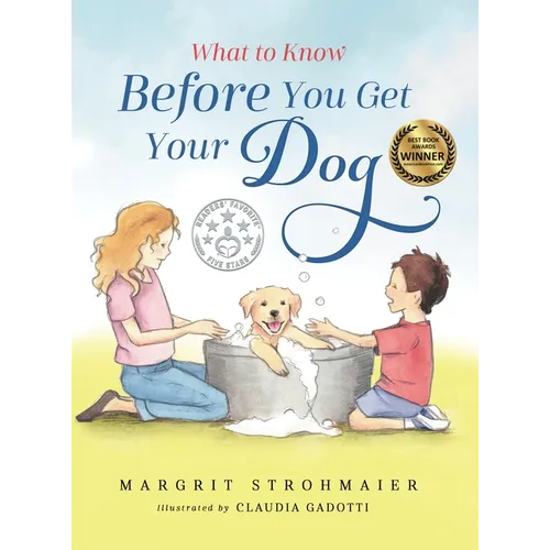 What to Know Before You Get Your Dog - Hardcover