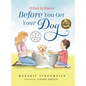 What to Know Before You Get Your Dog - Hardcover