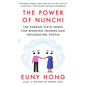 The Power of Nunchi: The Korean Sixth Sense for Winning Friends and Influencing People - Paperback