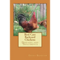 Bird Care: Backyard Chickens: Diseases and Treatments - Paperback