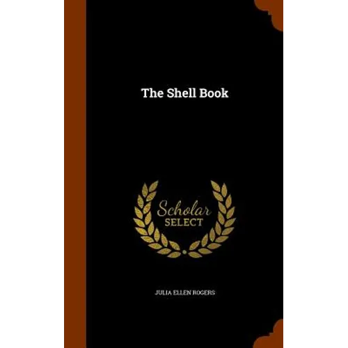 The Shell Book - Hardcover