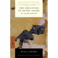 The Education of Henry Adams: An Autobiography - Paperback