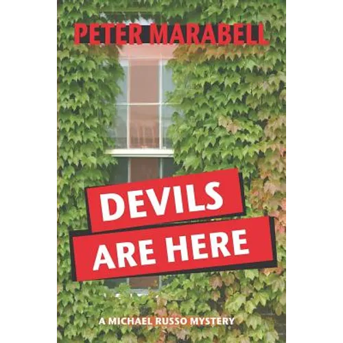 Devils Are Here: A Michael Russo Mystery - Paperback