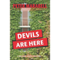 Devils Are Here: A Michael Russo Mystery - Paperback