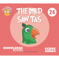 The Bird Saw Tas: Book 24 - Paperback