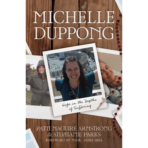 Michelle Duppong: Hope in the Depths of Suffering - Paperback