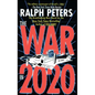 War in 2020: Bush, Clinton, and the Generals - Paperback
