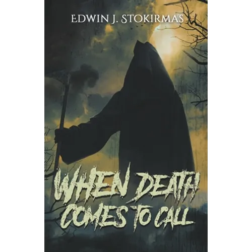 When Death Comes to Call - Paperback