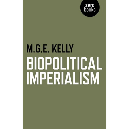 Biopolitical Imperialism - Paperback