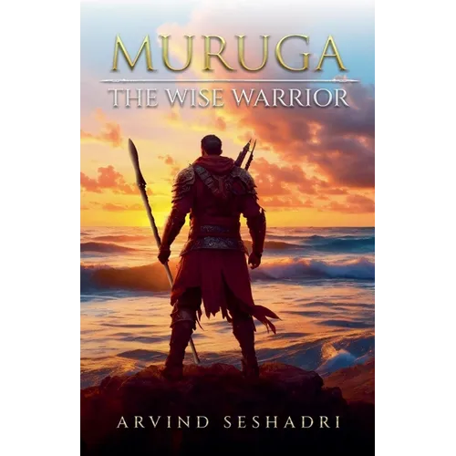 Muruga - The Wise Warrrior - Paperback