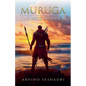 Muruga - The Wise Warrrior - Paperback